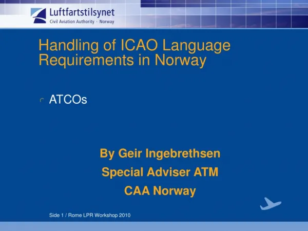 Handling of ICAO Language Requirements in Norway