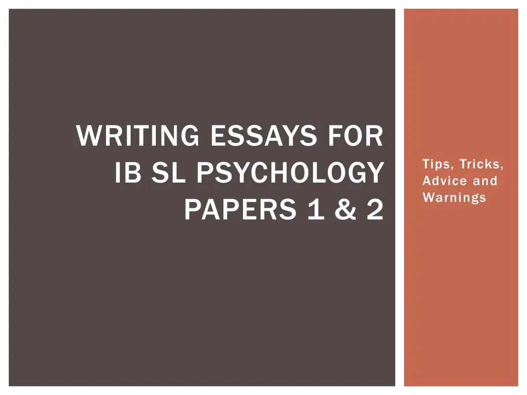 writing essays for ib sl psychology papers 1 2