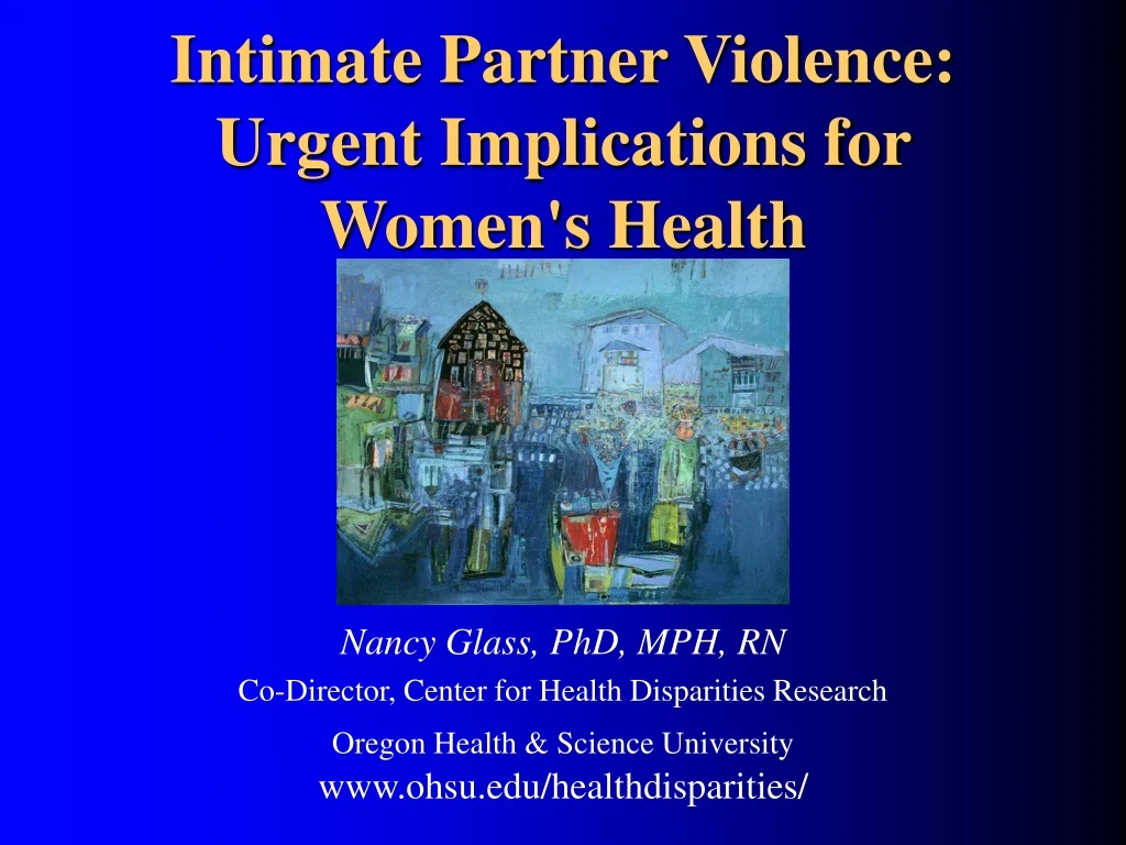 intimate partner violence urgent implications for women s health