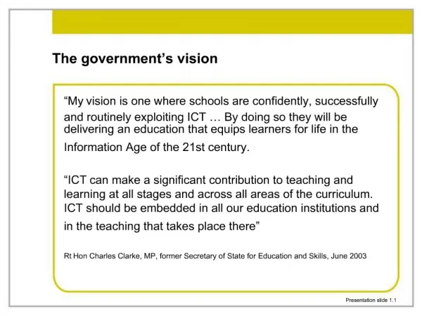 The government s vision