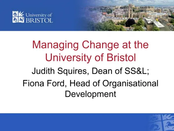Managing Change at the University of Bristol