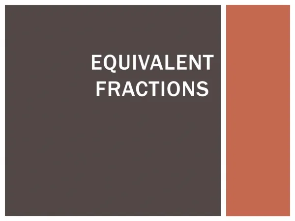 Equivalent Fractions