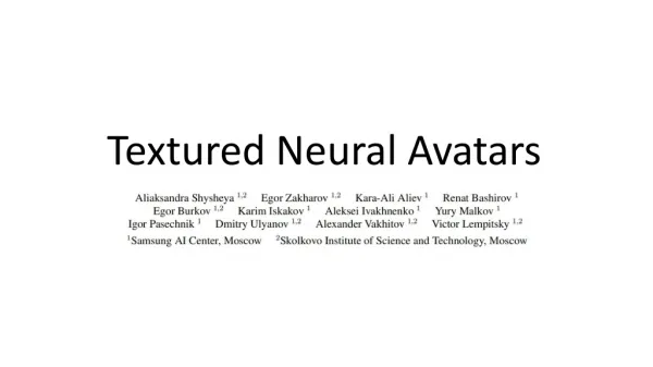 Textured Neural Avatars