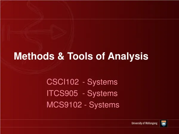 Methods &amp; Tools of Analysis