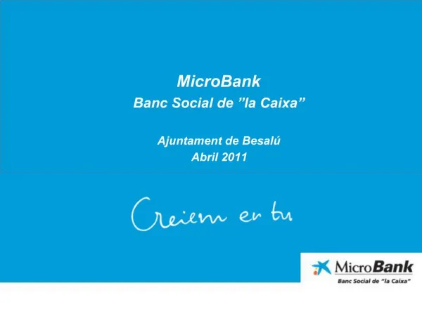 MicroBank Banc Social de la Caixa Ajuntament de Besal Abril 2011