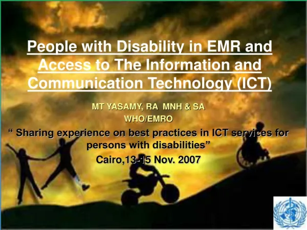 People with Disability in EMR and Access to The Information and Communication Technology (ICT)