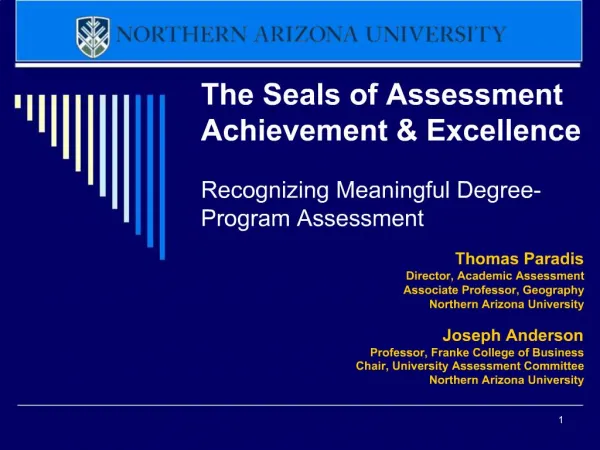The Seals of Assessment Achievement Excellence Recognizing Meaningful Degree-Program Assessment