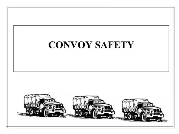 CONVOY SAFETY