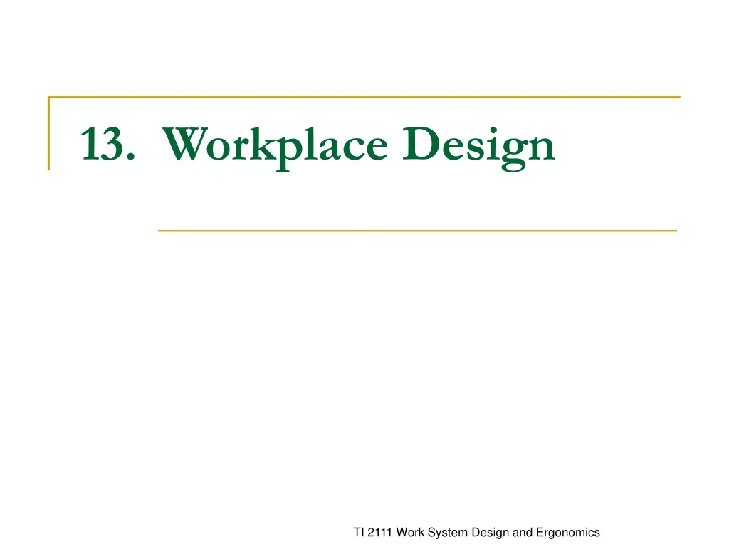 13 workplace design