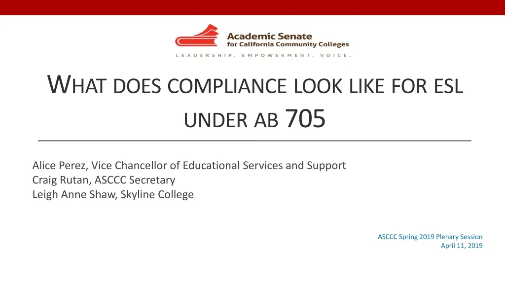 what does compliance look like for esl under ab 705