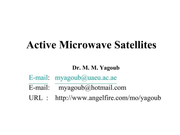 Active Microwave Satellites