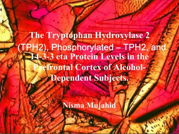 The Tryptophan Hydroxylase 2 TPH2, Phosphorylated TPH2, and 14-3-3 eta Protein Levels in the Prefrontal Cortex of Alco