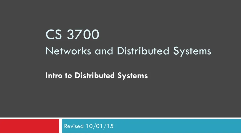 cs 3700 networks and distributed systems