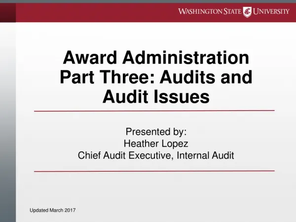 Award Administration Part Three: Audits and Audit Issues