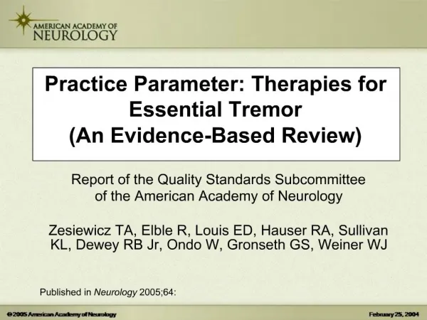 Practice Parameter: Therapies for Essential Tremor An Evidence-Based Review