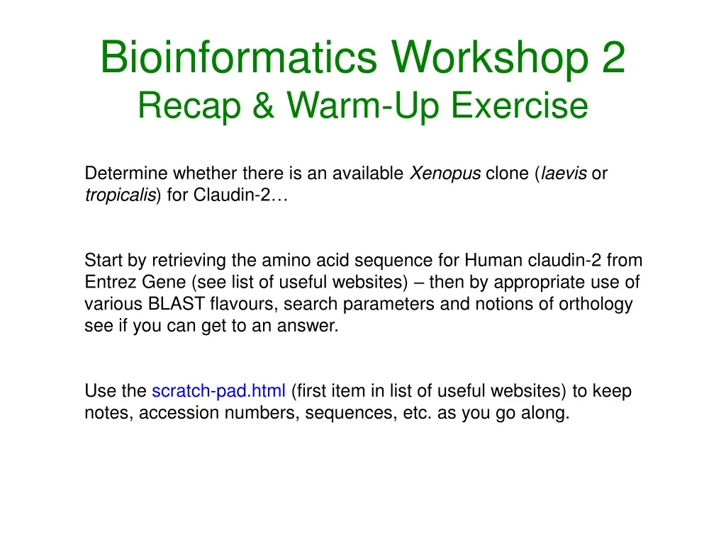 bioinformatics workshop 2 recap warm up exercise