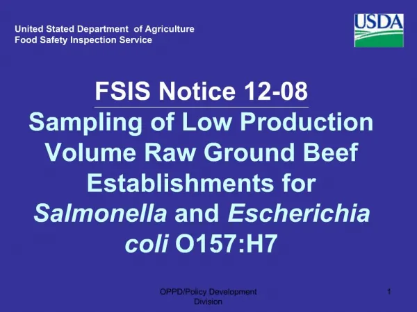 FSIS Notice 12-08 Sampling of Low Production Volume Raw Ground Beef Establishments for Salmonella and Escherichia coli O