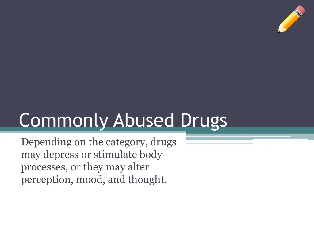 commonly abused drugs