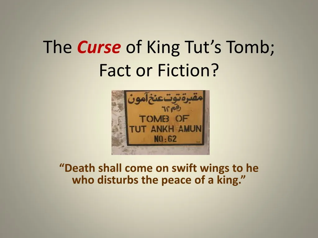 the curse of king tut s tomb fact or fiction