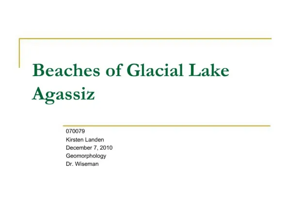 Beaches of Glacial Lake Agassiz