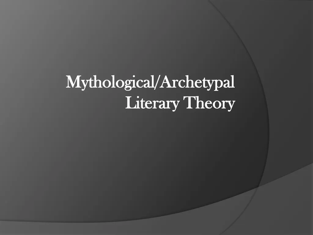 mythological archetypal literary theory