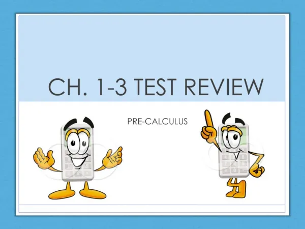 CH. 1-3 TEST REVIEW
