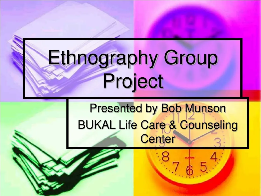 ethnography group project