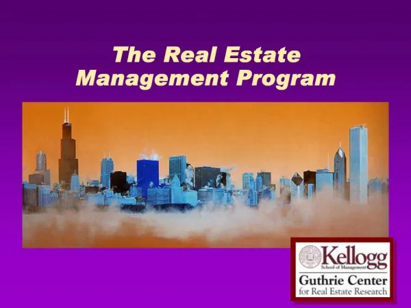 The Real Estate Management Program