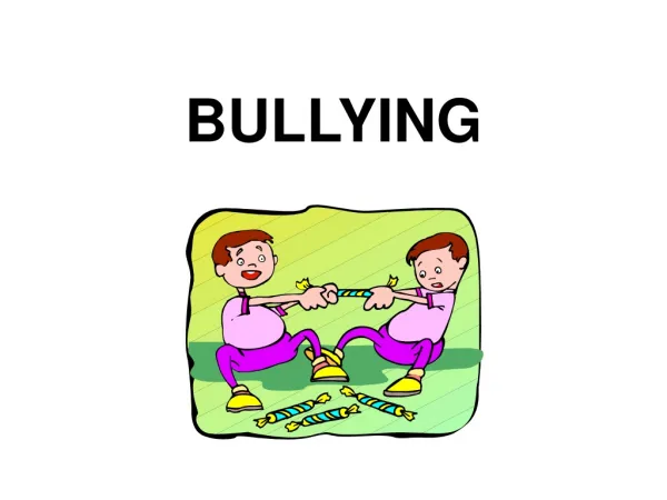 BULLYING