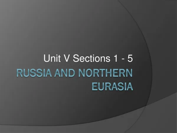 Russia and Northern Eurasia