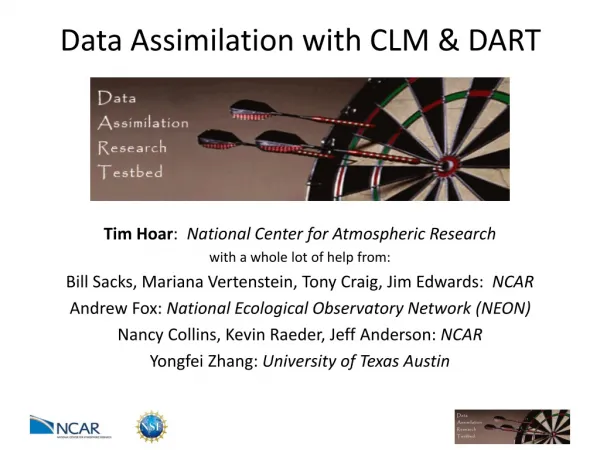 Data Assimilation with CLM &amp; DART