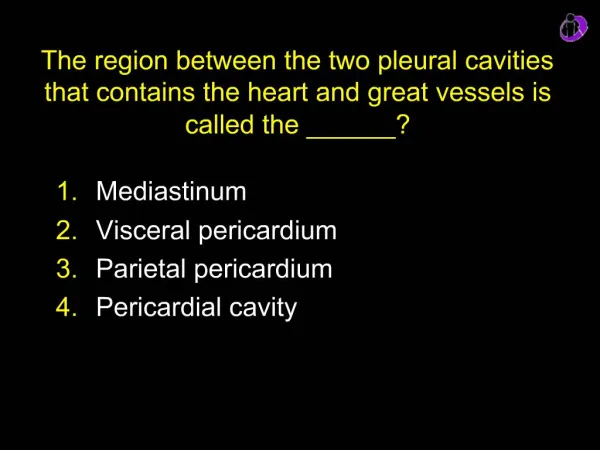 The region between the two pleural cavities that contains the heart and great vessels is called the ______