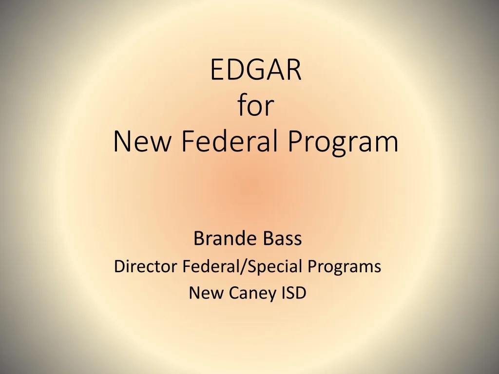 edgar for new federal program