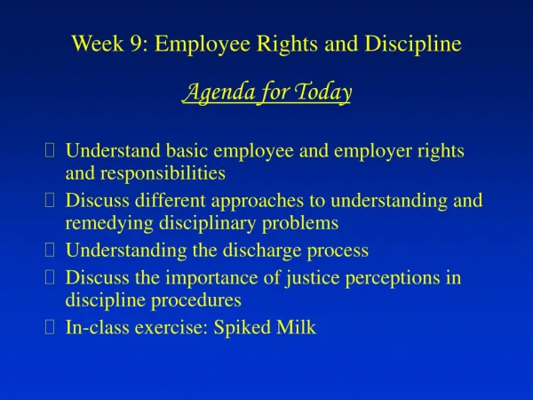 Week 9: Employee Rights and Discipline