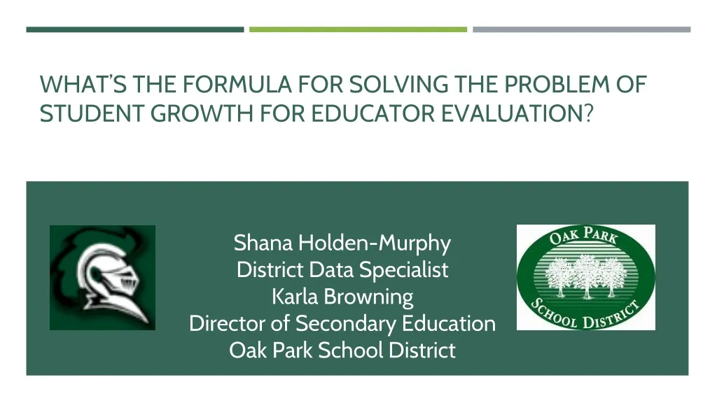 what s the formula for solving the problem of student growth for educator evaluation