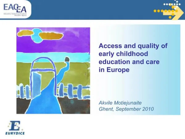 Access and quality of early childhood education and care in Europe