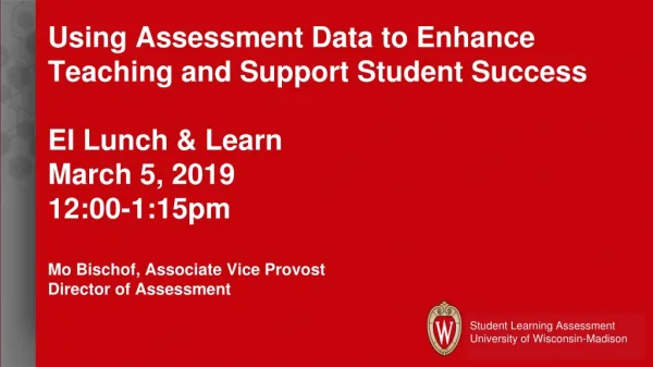 Using Assessment Data to Enhance Teaching and Support Student Success
