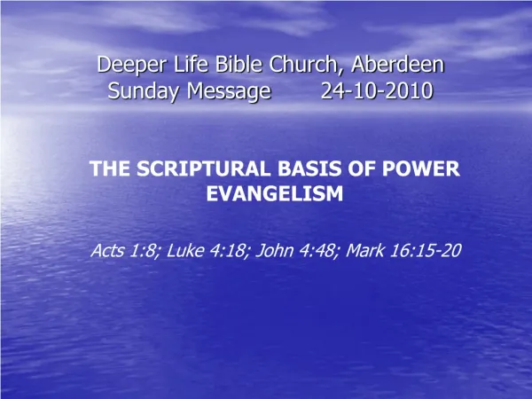 Deeper Life Bible Church, Aberdeen Sunday Message	24-10-2010