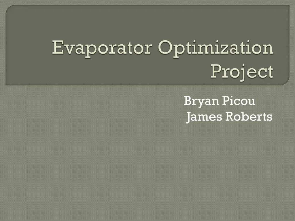 evaporator optimization project