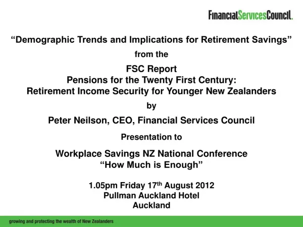 “Demographic Trends and Implications for Retirement Savings” from the FSC Report