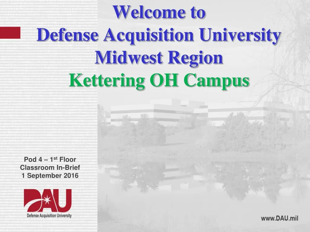 welcome to defense acquisition university midwest region kettering oh campus