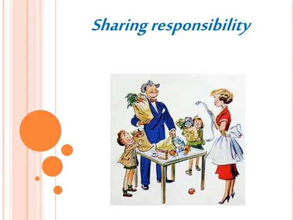 Sharing responsibility