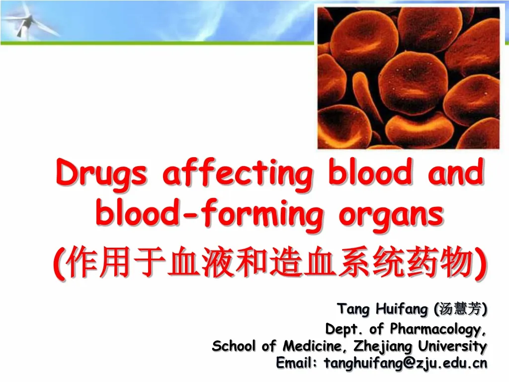 drugs affecting blood and blood forming organs