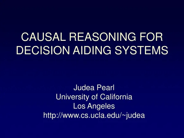 Judea Pearl University of California Los Angeles cs.ucla/~judea