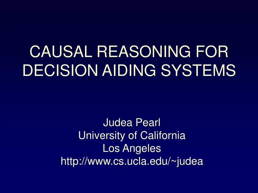 judea pearl university of california los angeles http www cs ucla edu judea
