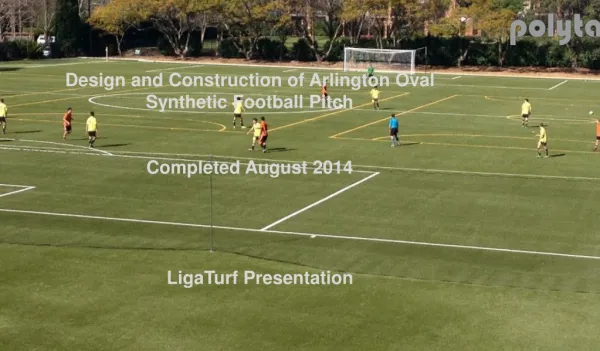Design and Construction of Arlington Oval Synthetic Football Pitch Completed August 2014