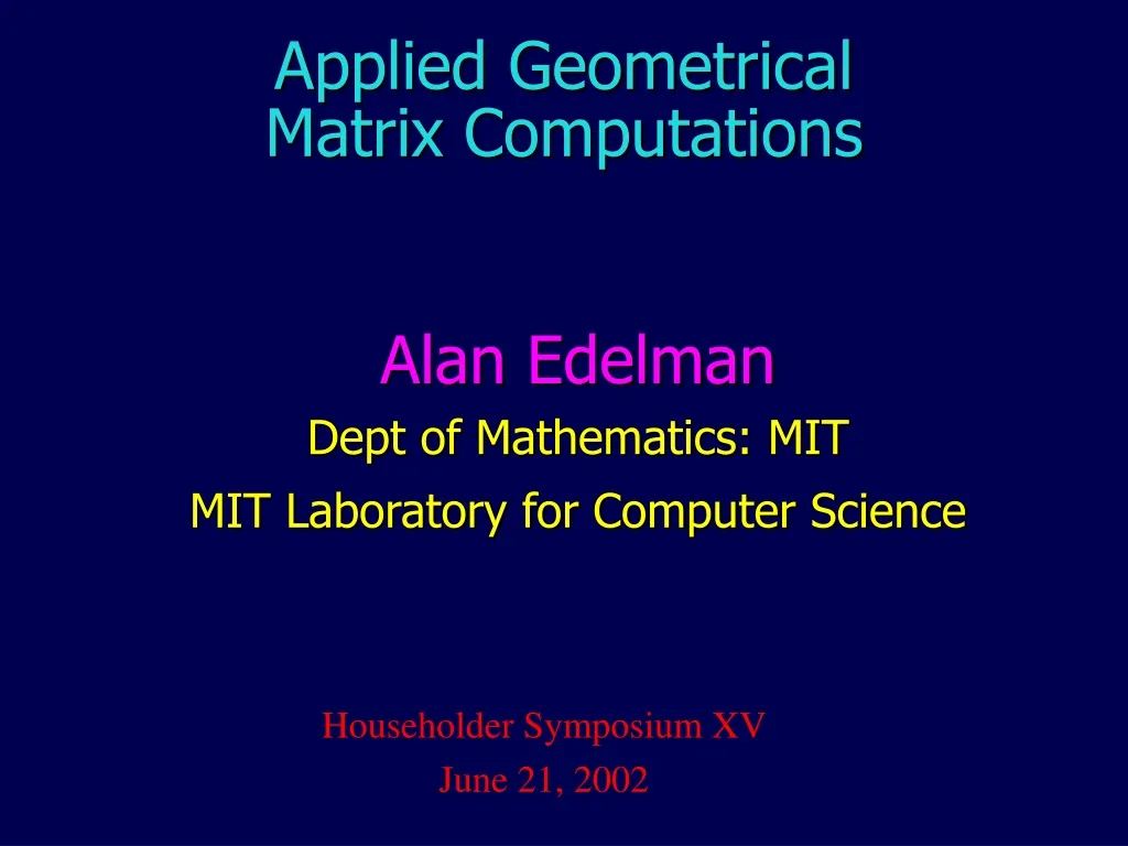 applied geometrical matrix computations