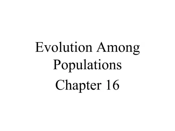 Evolution Among Populations