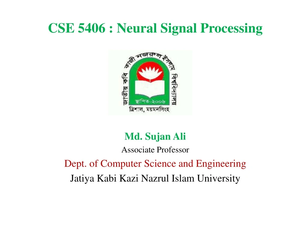 cse 5406 neural signal processing