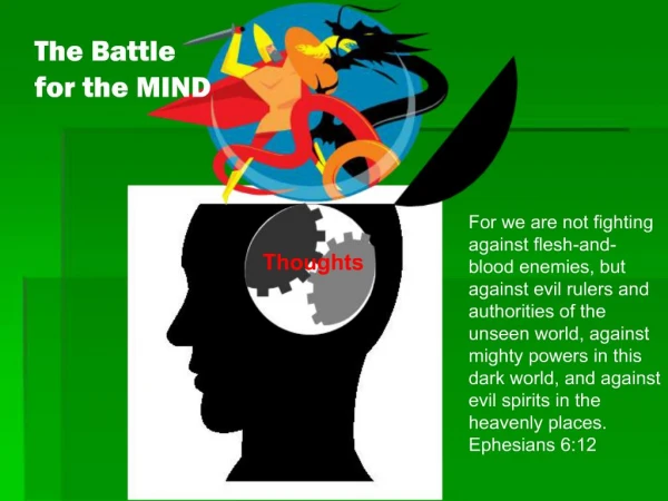 The Battle for the MIND